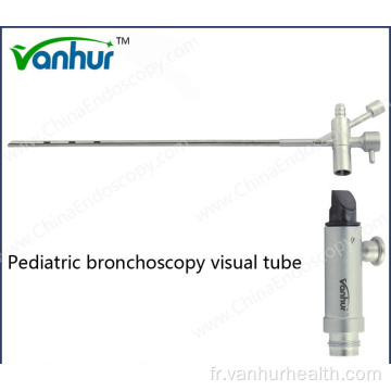 Instruments de bronchoscopie Tube visuel de bronchoscopie pédiatrique